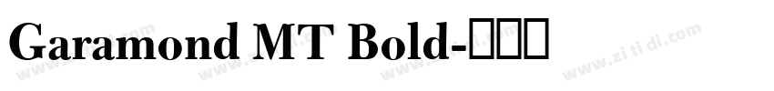 Garamond MT Bold字体转换